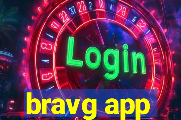 bravg app